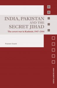 India, Pakistan and the Secret Jihad